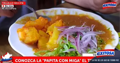 Trujillo-Papita-con-Miga-el-tradicional-desayuno-en-Casa-Grande