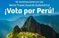 World Travel Awards 2023: Estas son las 16 categoras en las que compite el Per en Sudamrica