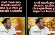 "Aunque nos duela aceptarlo": Chef mexicano acepta que gastronoma peruana super a su pas