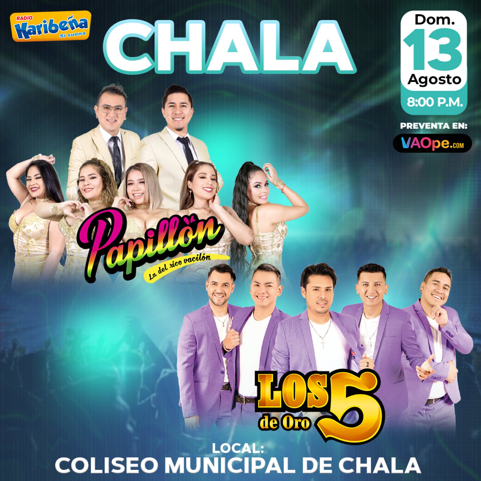La mejor cumbia llega a Chala! Papilln y Los 5 de Oro te harn gozar este 13 de agosto