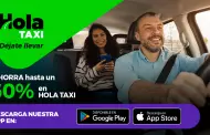 Utilizas taxi para transportarte a todos lados? As puedes ahorrar hasta un 60% con Hola Taxi, la app de taxi peruana