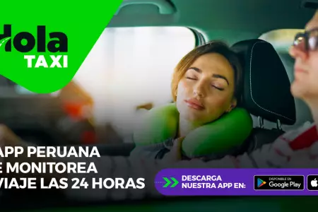 Hola Taxi, al app peruana que monitoriea tu viaje