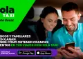 Únete a Hola Taxi, ahorra en tus viajes y permite que tus amigos y familiares ha