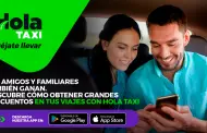 Tus amigos y familiares tambin ganan: Descubre cmo obtener grandes descuentos en tus viajes con Hola Taxi
