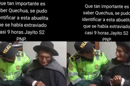 Abuelita extraviada es auxiliada por polica quechuablante.