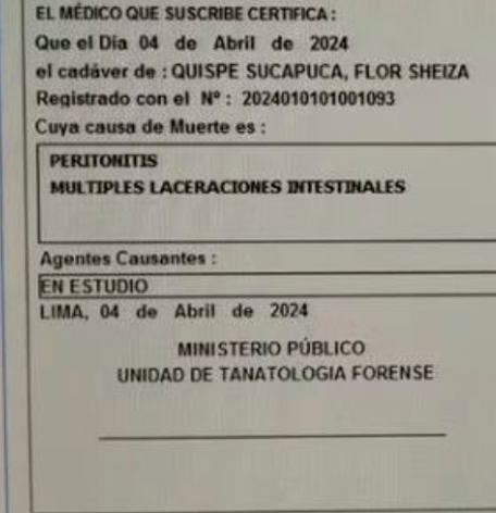 Causa de muerte oficial de Flor Quispe Sucapuca se debera por mltiples laceraciones intestinales.