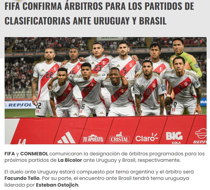 Conmebol confirm los rbitros para los partidos de Per ante Uruguay y Brasil.