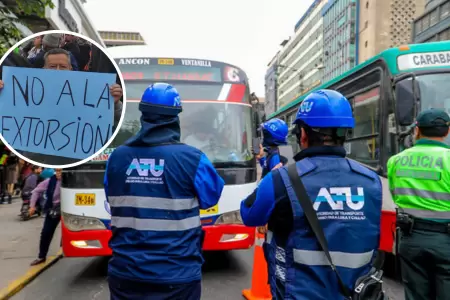 ATU atender denuncias de extorsin al transporte pblico.