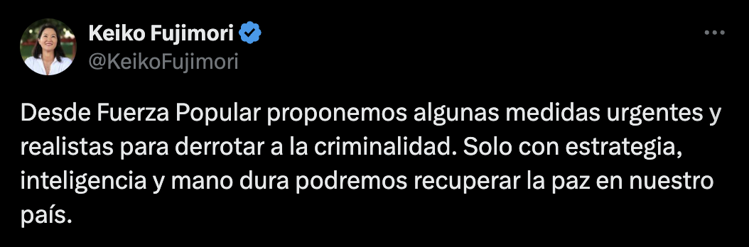 Keiko Fujimori exige medida urgentes contra la criminalidad.