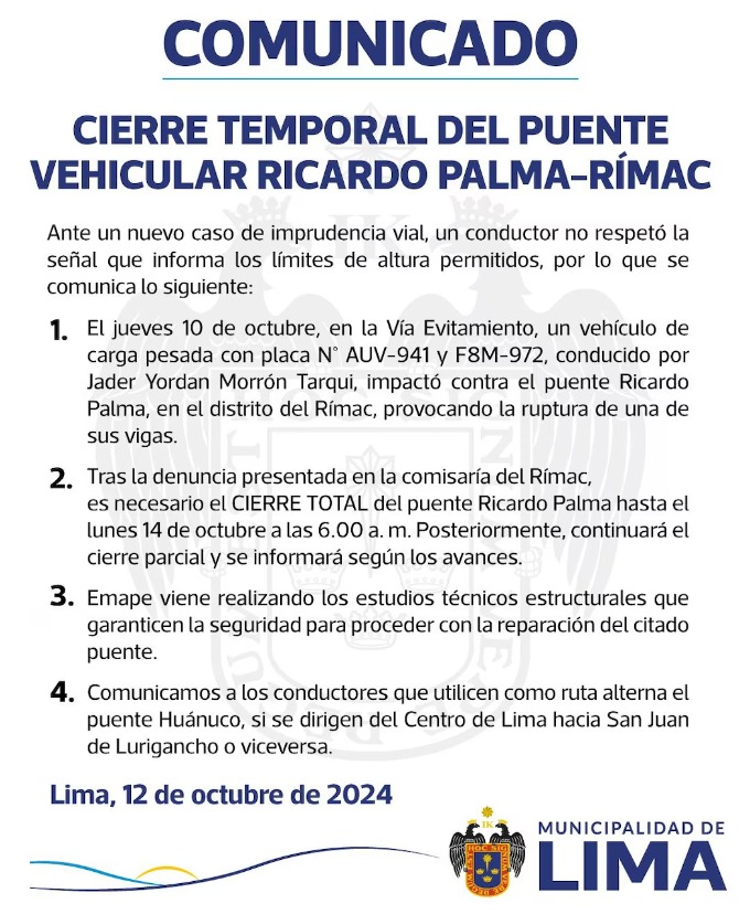 Municipalidad de Lima anuncia el cierre del puente Ricardo Palma.