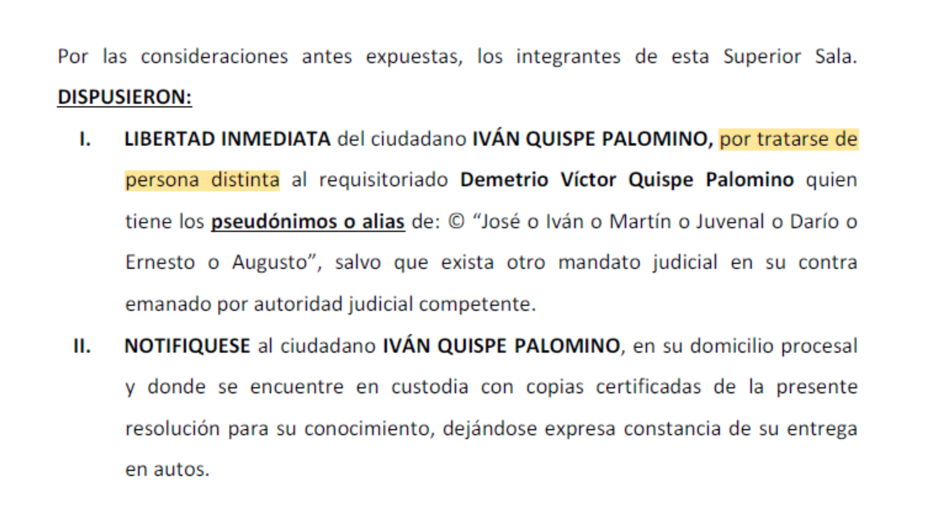 Resolucin del Poder Judicial ordena libertad inmediata para Ivn Quispe Palomino.