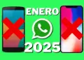 WhatsApp dejar de funcionar en varios celulares desde enero de 2025: Revisa AQU la lista completa