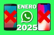 WhatsApp dejar de funcionar en varios celulares desde enero de 2025: Revisa AQU la lista completa