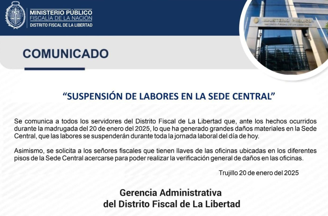 Suspenden labores en Sede Central de la Fiscalía en Trujillo.