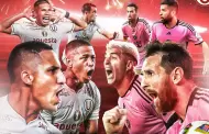 "Duelo de gigantes": Universitario calienta el amistoso ante Inter de Miami de Lionel Messi en el Monumental