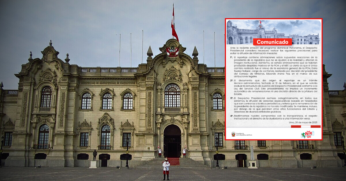 Despacho Presidencial desmiente reportaje de Panorama sobre supuestos despidos y aumento de sueldos