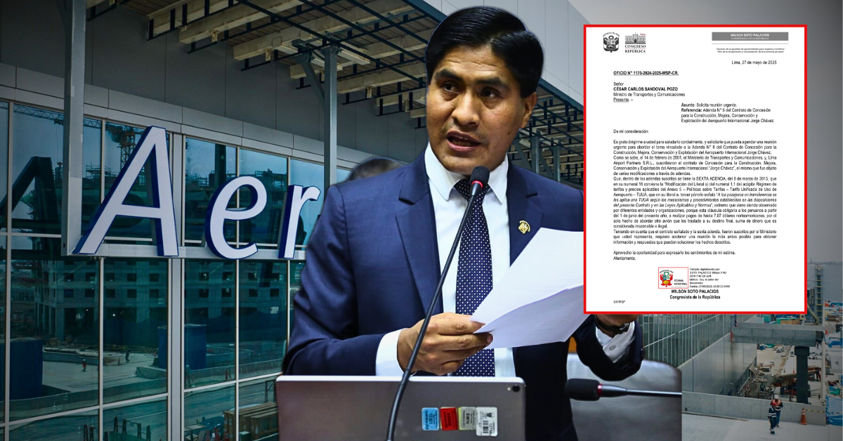 TUUA para pasajeros con escala: Wilson Soto pide reunirse con ministro de Transportes por tarifa extra en aeropuerto