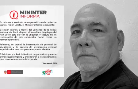 Mininter condena asesinato de periodista Ral Celis en Iquitos.