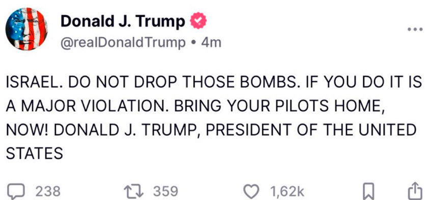 Donald Trump pidi a Israel retirar sus tropas y no atacar a Irn.