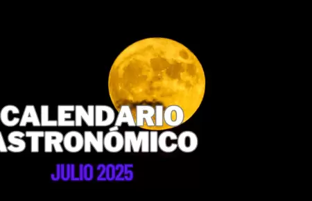 Este es el calendario astronómico de julio 2025.