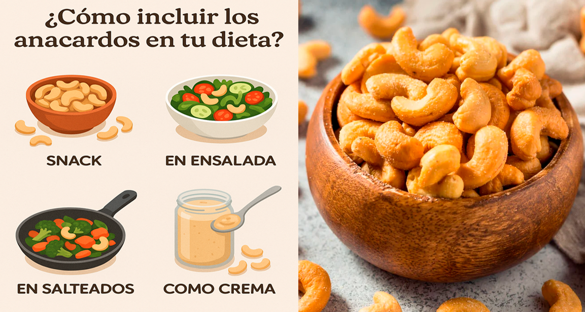 Cmo incluir los anacardos a tu dieta.