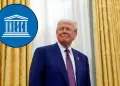 Estados Unidos: Gobierno de Donald Trump anuncia su retiro de la UNESCO para fines del 2026