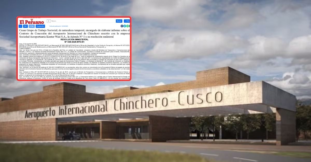 Aeropuerto de Chinchero: MTC crea grupo de trabajo que elaborará un informe sobre contrato de concesión