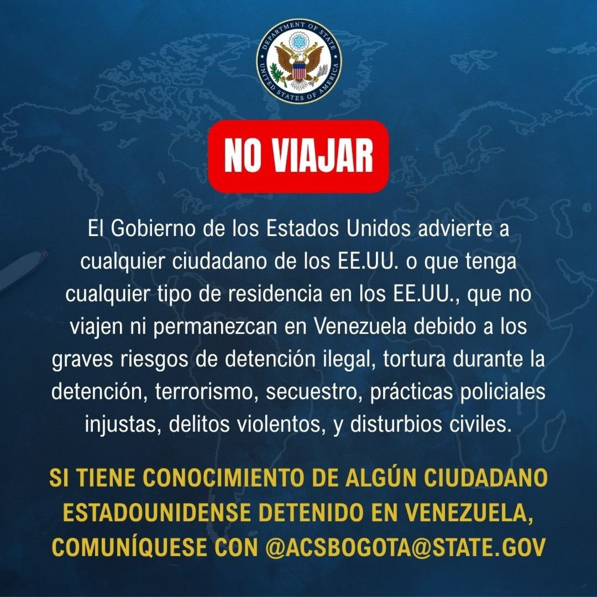 Gobierno de EE.UU. advierte a sus ciudadanos no viajar a Venezuela.