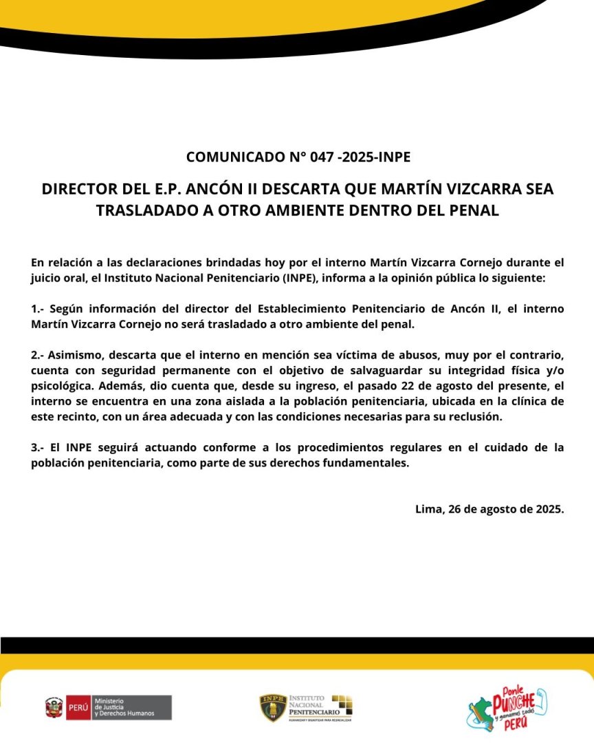INPE niega abusos a Vizcarra y descarta nuevo traslado.