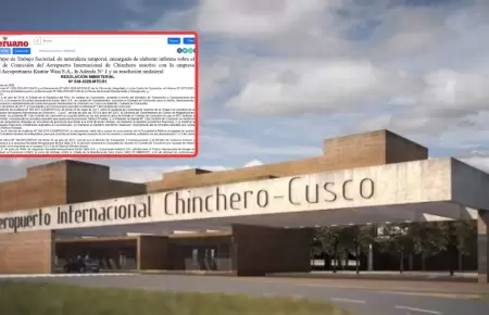Crean grupo de trabajo que har un informe sobre el aeropuerto de Chincheros