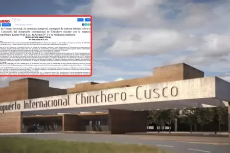 Crean grupo de trabajo que har un informe sobre el aeropuerto de Chincheros