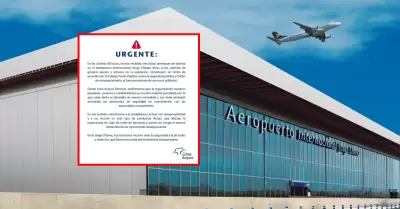 Aeropuerto Jorge Chvez se pronuncia tras falsas amenazas de bomba