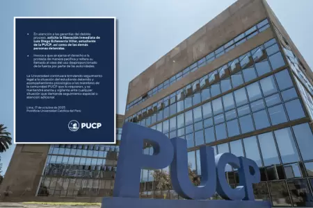 PUCP solicita liberacin inmediata de estudiante detenido en marcha nacional