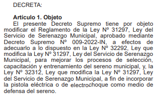 Decreto Supremo oficializa el porte y uso de armas no letales para el serenazgo.