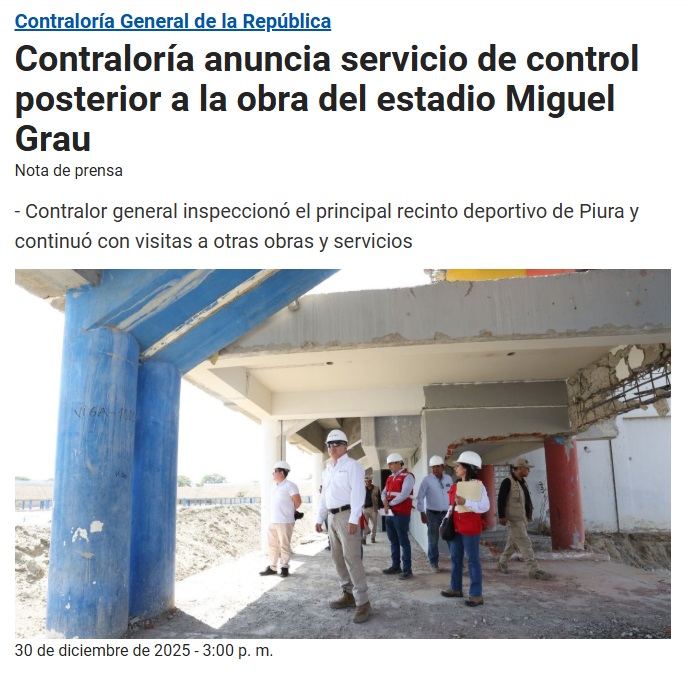 Contralor�a investigar� paralizaci�n de obras en el Miguel Grau de Piura.