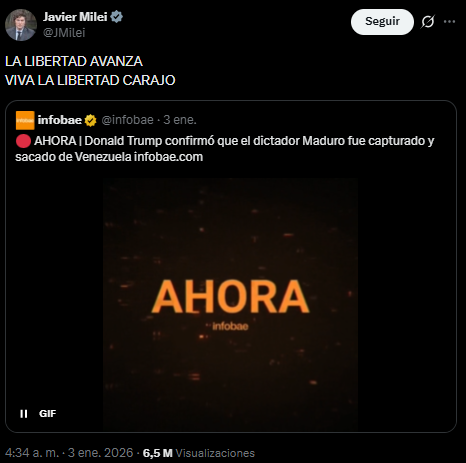 Javier Milei celebr� efusivamente ataque a Venezuela y captura de Maduro.