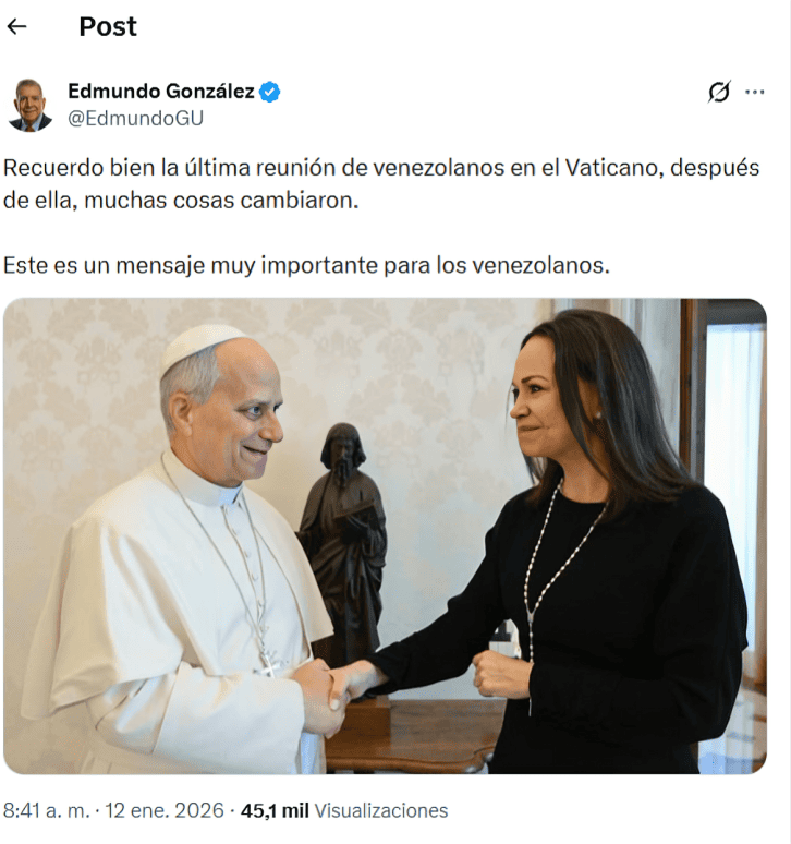 Edmundo Gonz�lez resalta encuentro entre Mar�a Corina Machado y el papa Le�n XIV