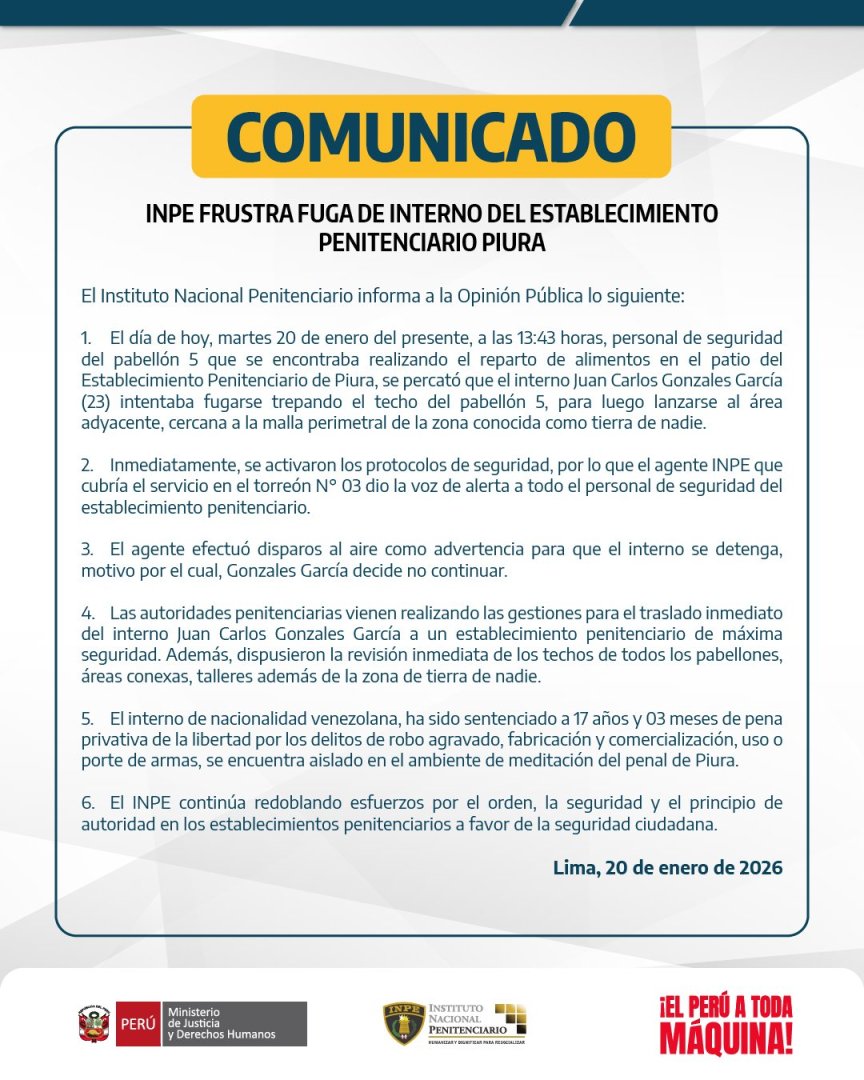 Comunicado del INPE tras intento de fuga