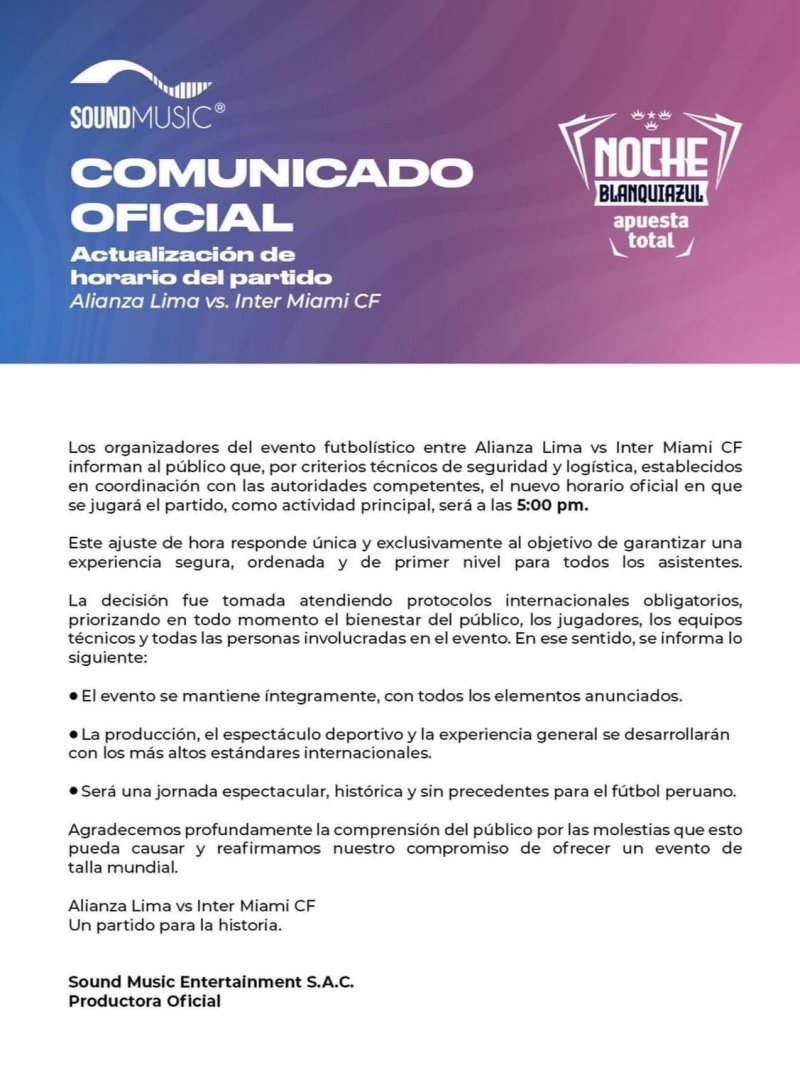 Comunicado de Sound Music con respecto al cambio de horario del Alianza vs Inter de Miami.