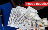 �Subi� el precio del d�lar HOY en Per�? As� cotiza el tipo de cambio este viernes 16 de enero