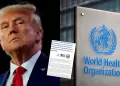 Estados Unidos se retir� oficialmente de la OMS y no pagar� deuda de US$260 millones