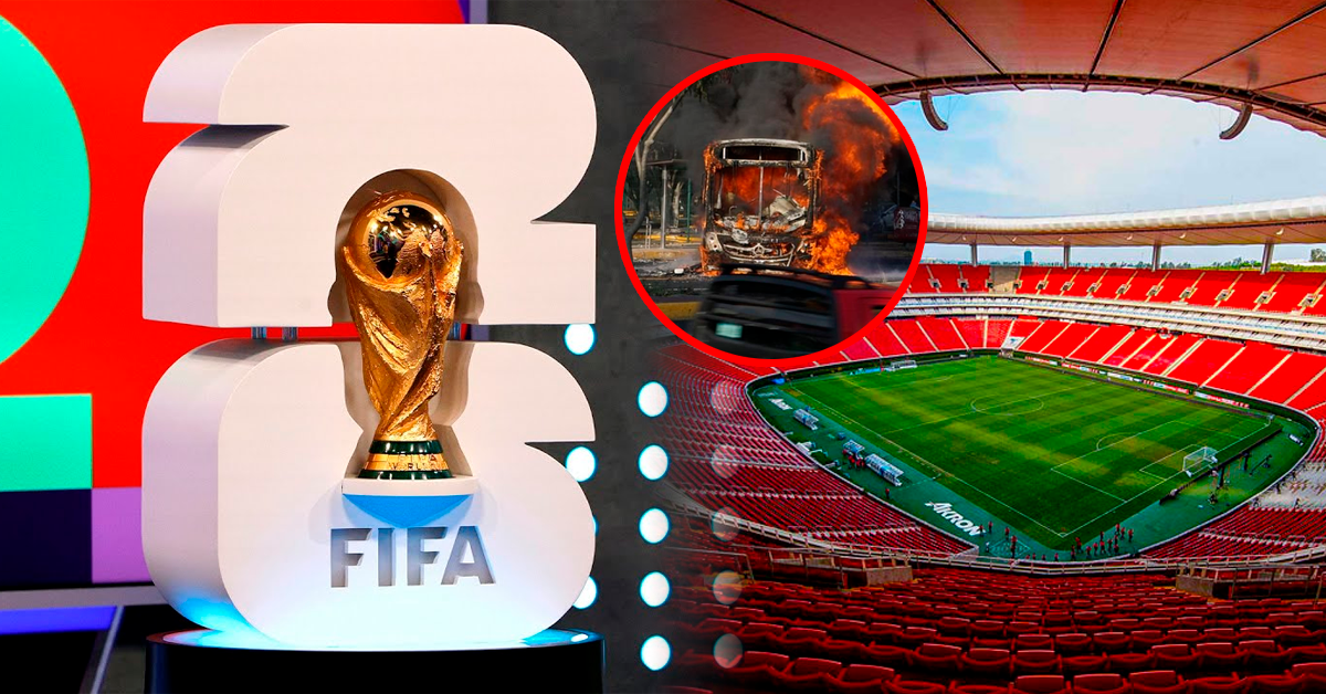 Mundial 2026: FIFA pide informes a México tras ola de violencia por muerte de "El Mencho"
