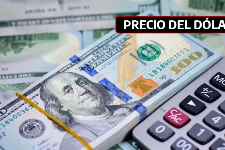 Precio del d�lar hoy en Per�.