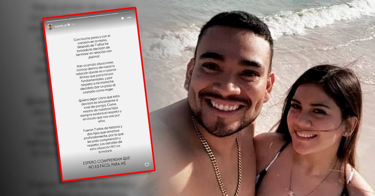 ¡Ahora sí!: María Fe Saldaña anuncia su separación definitiva con Josimar tras siete años de relación