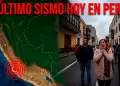 Temblor HOY 5 de marzo en Per�: Magnitud y epicentro del �LTIMO sismo sentido este jueves