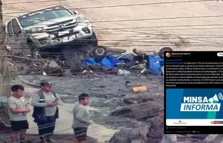 Minsa despliega brigadistas en Ayacucho por desborde de r�o