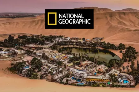 National Geographic reconoce a la Huacachina como uno de los oasis m�s bellos de