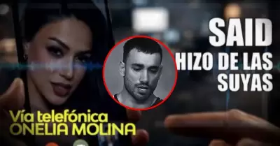 Onelia Molina asegura que Said Palao "hizo de las suyas"