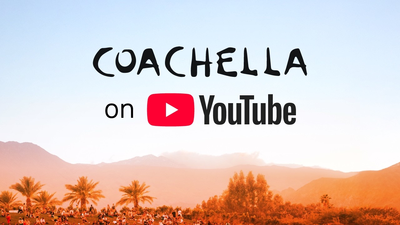 YouTube se volvió tendencia al transmitir Coachella desde 7 escenarios
