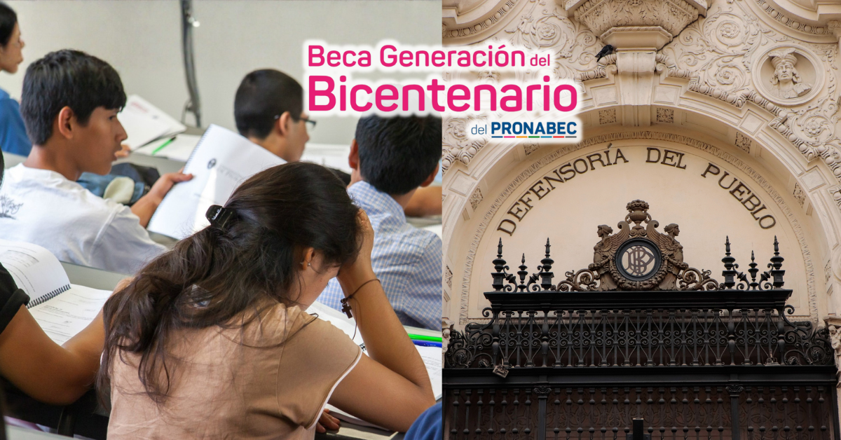 Defensoría exige "extrema urgencia" al Gobierno y Congreso para financiar beca Generación del Bicentenario